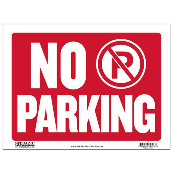 BAZIC No Parking Sign