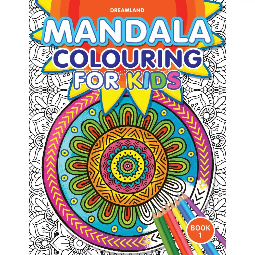 Dreamland Mandala Colouring for Kids - Book 1