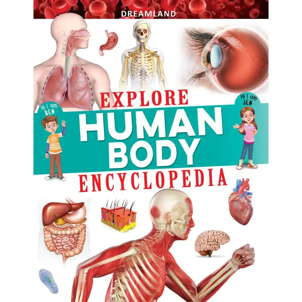 Dreamland Publications Explore - Human Body Encyclopedia